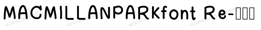 MACMILLANPARKfont Re字体转换